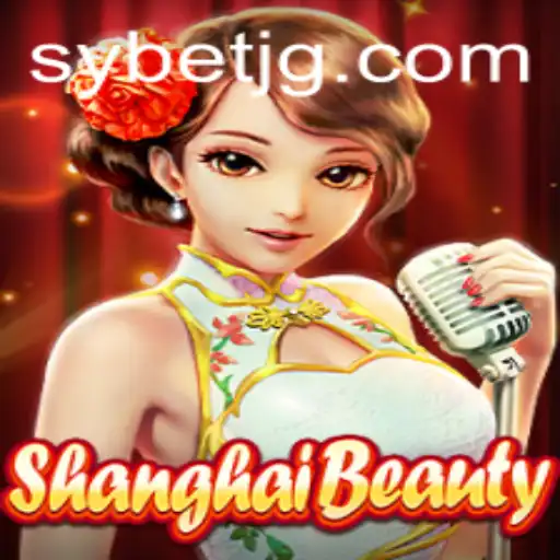 Exploring the World of ShanghaiBeauty and SY.BET: A New Era of Gaming